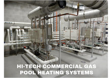 Load image into Gallery viewer, Commercial Gas Pool &amp; Spa Heaters